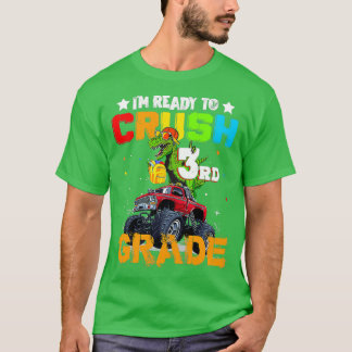 Crush 3rd Grad Dinosaur Monster Truck T-Shirt