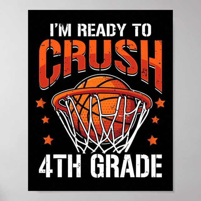 Crush 4. Klasse Basketball Zurück zur Schule Junge Poster (Vorne)