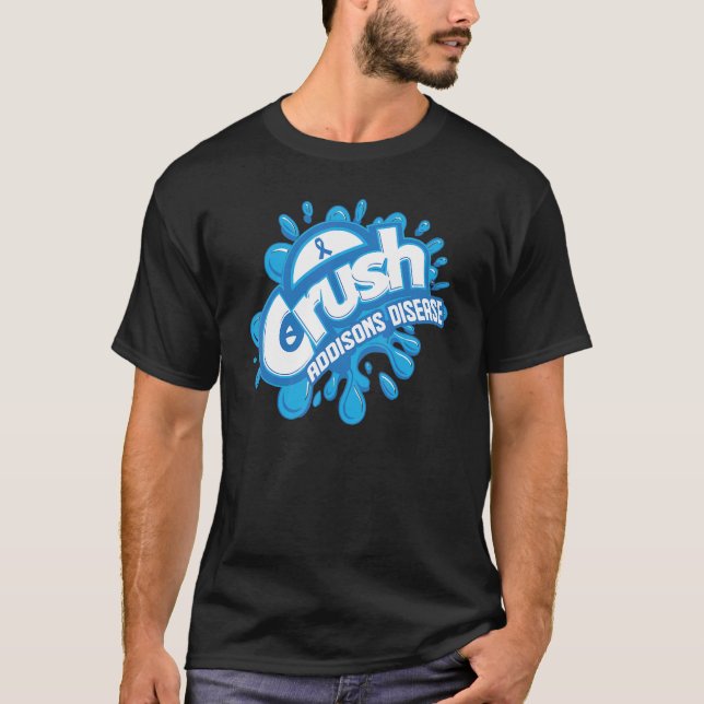 Crush Addison Disease Grafiti Addison Bewusstsein T-Shirt (Vorderseite)