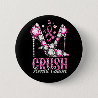 Crush Breast Cancer Pink Bling High Heels Ribbon Button