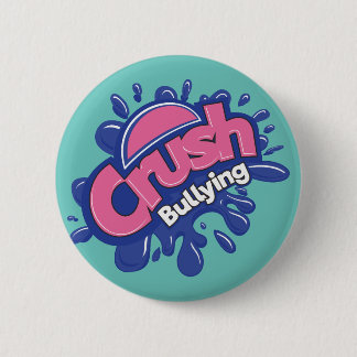 Crush Bullying Button