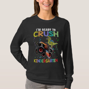 Crush Kindergarten Monster Truck Dinosaurier Zurüc T-Shirt