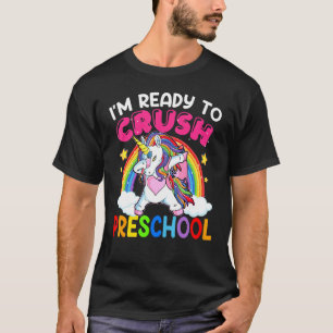 Crush Preschool Dabbing Einhorn zurück zur Schule T-Shirt