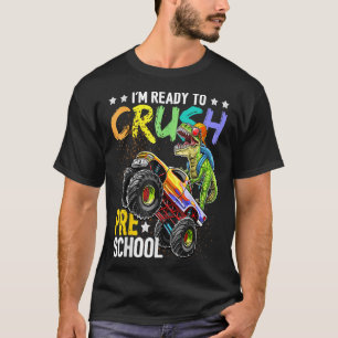 Crush Preschool Dinosaurier Monster Truck zurück n T-Shirt