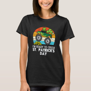 Crush St Patricks Day Monster Truck Paddys Kleinki T-Shirt