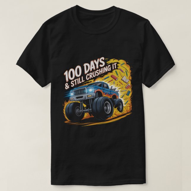  Crushed 100 Days of School Monster Truck Shirt Bo (Design vorne)