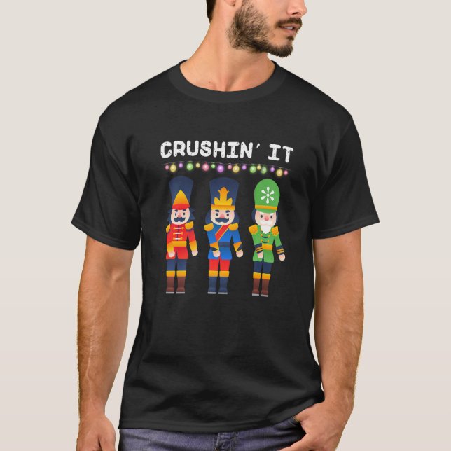 Crushin It Flossing Nutcracker Weihnachtsdance T-Shirt (Vorderseite)