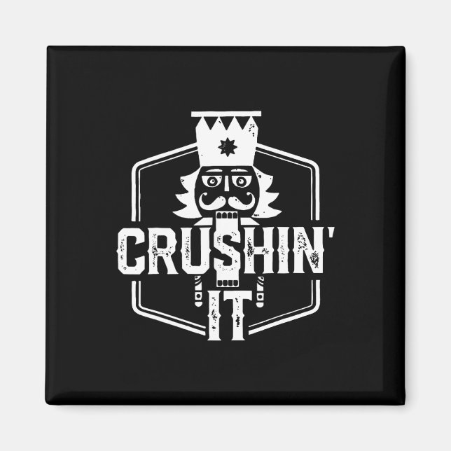Crushin' It Nutcracker Nuts Xmas Frohe Weihnachten Magnet (Vorne)