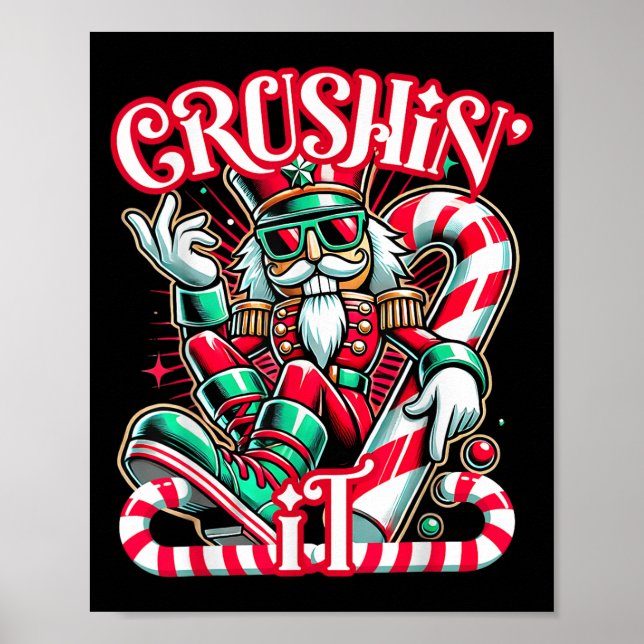 Crushin' It Nutcracker Xmas Funny Christmas Men Wo Poster (Vorne)