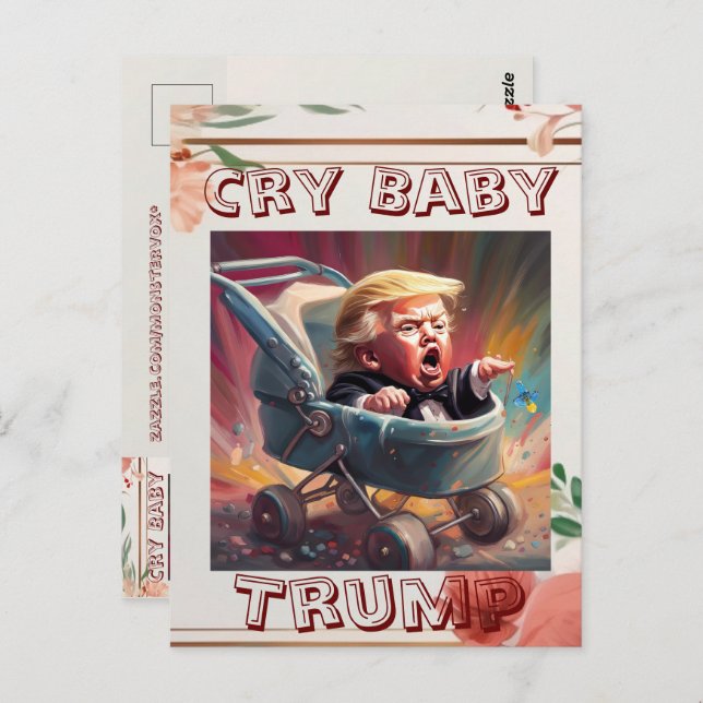 Cry Baby Trump Postcard Postkarte (Vorne/Hinten)