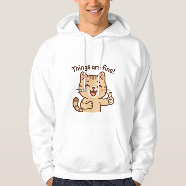 Cry Cat Sticker - "Es geht gut!" Funny Cart Hoodie (Vorderseite)