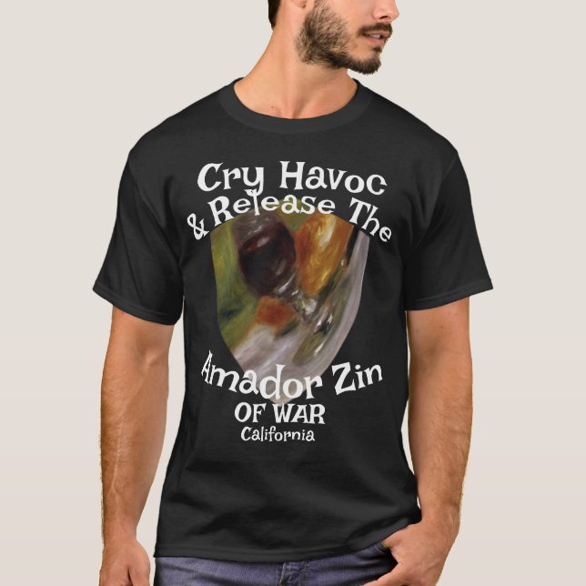 Cry Havoc Release Amador Zin War California T-Shirt (Vorderseite)