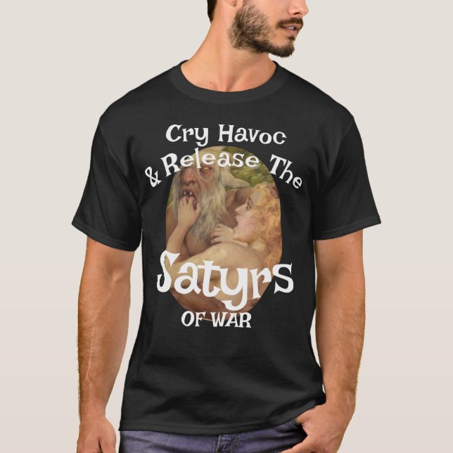 Cry Havoc Release Satyre des Krieges T-Shirt (Vorderseite)