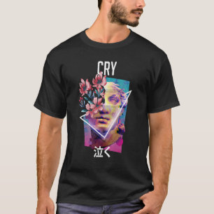 Cry Vaporwave Aesthetic Japanese E Girl T-Shirt