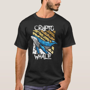 Crypto Btc Whale - Kryptomünze T-Shirt