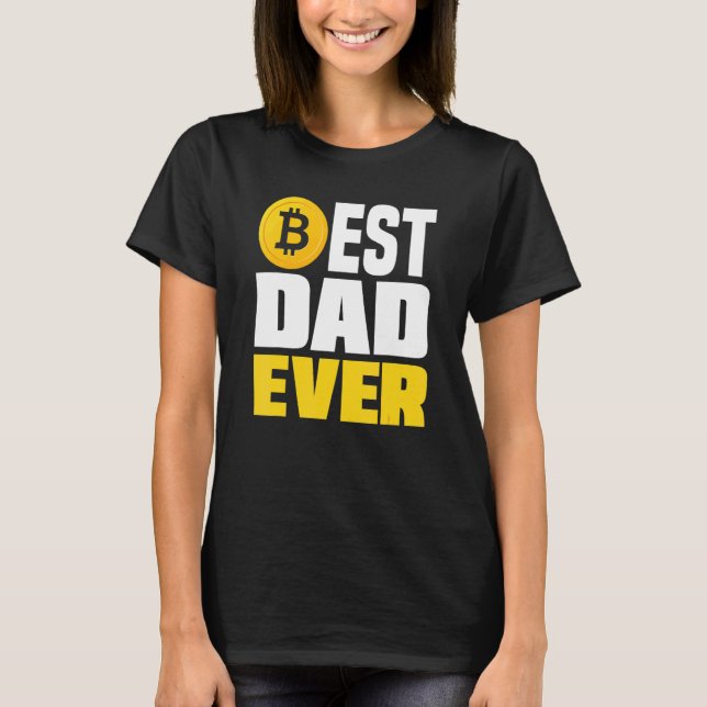 Crypto Dad Best Dad Ever   Crypto Bitcoin T-Shirt (Vorderseite)
