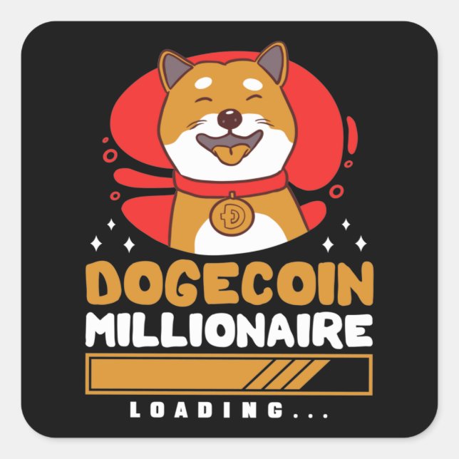 Crypto DogeCoin Millionaire Loading Quadratischer Aufkleber (Vorderseite)