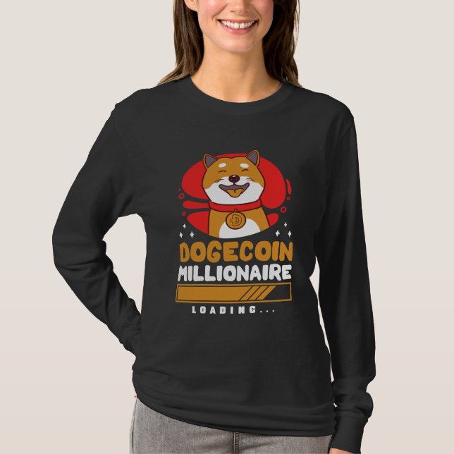 Crypto DogeCoin Millionaire Loading T-Shirt (Vorderseite)
