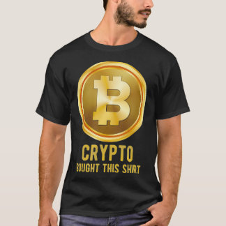 Crypto kaufte das, Kryptowährung T-Shirt