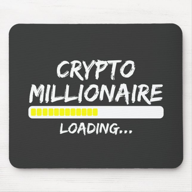 Crypto Millionaire Loading Bitcoin Mousepad (Vorne)