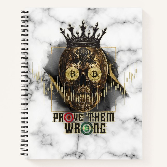 Crypto Motivation | Bitcoin | Prove them wrong  Notizbuch (Vorderseite)