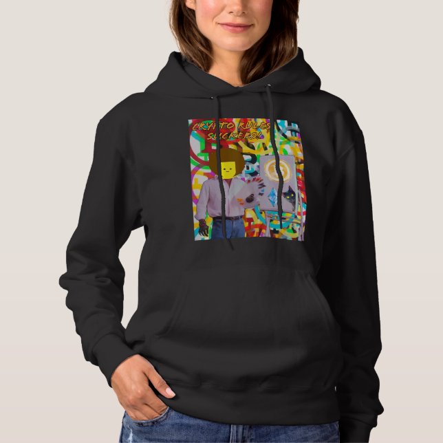 Crypto Rules Suckers Bitcoin Ethereum Cat Painting Hoodie (Vorderseite)