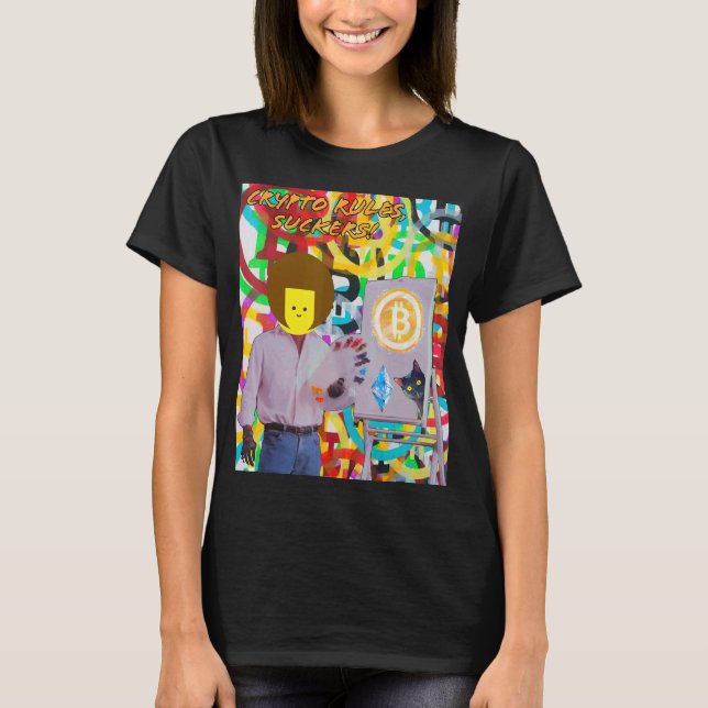 Crypto Rules Suckers Bitcoin Ethereum Cat Painting T-Shirt (Vorderseite)