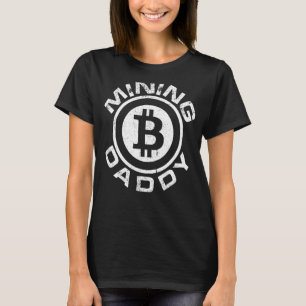Crypto Themed Mining Daddy Bitcoin Kryptowährung T-Shirt