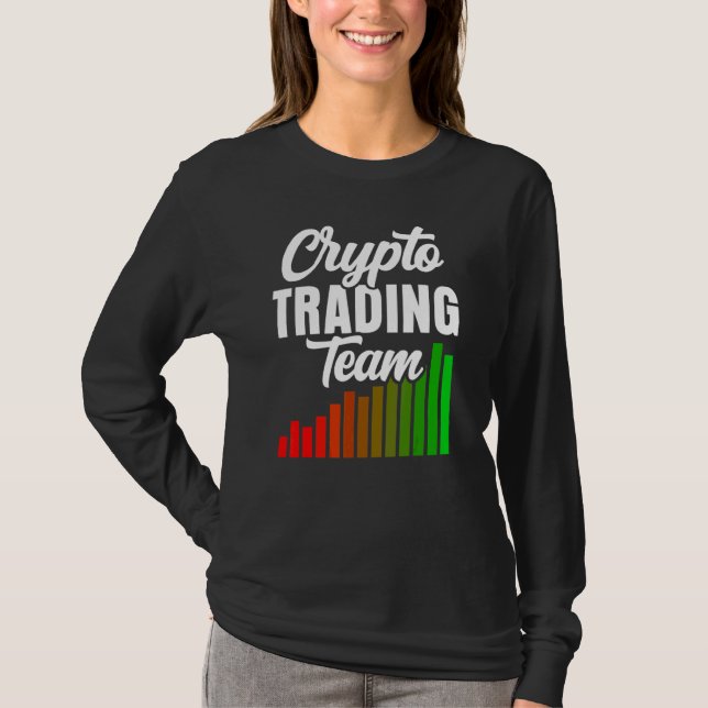 Crypto Trading Team Trader Cryptos T-Shirt (Vorderseite)