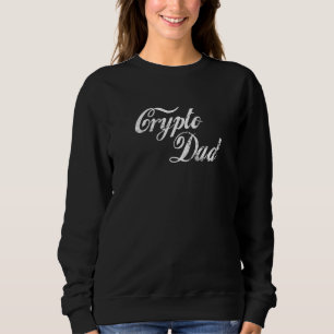 Crypto Vater Bitcoin Ethereum Investor Cryptocurre Sweatshirt