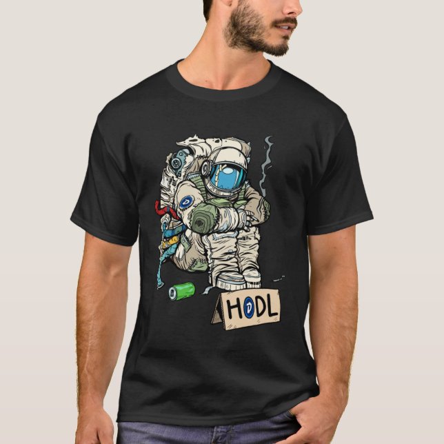 Cryptocurrency Talk  Astronaut Hodler Begging For  T-Shirt (Vorderseite)