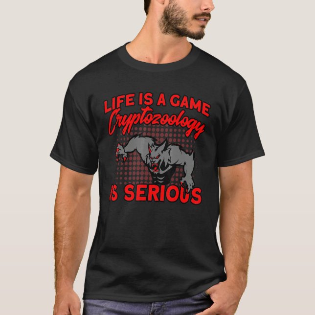 Cryptozoology Is Serious Cryptid Creature T-Shirt (Vorderseite)
