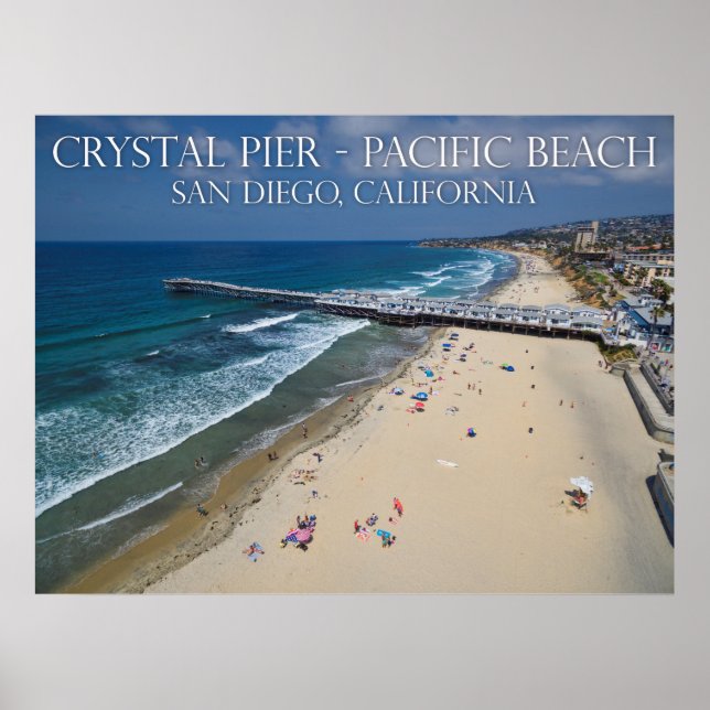 Crystal Pier, Pazifischer Strand Poster (Vorne)