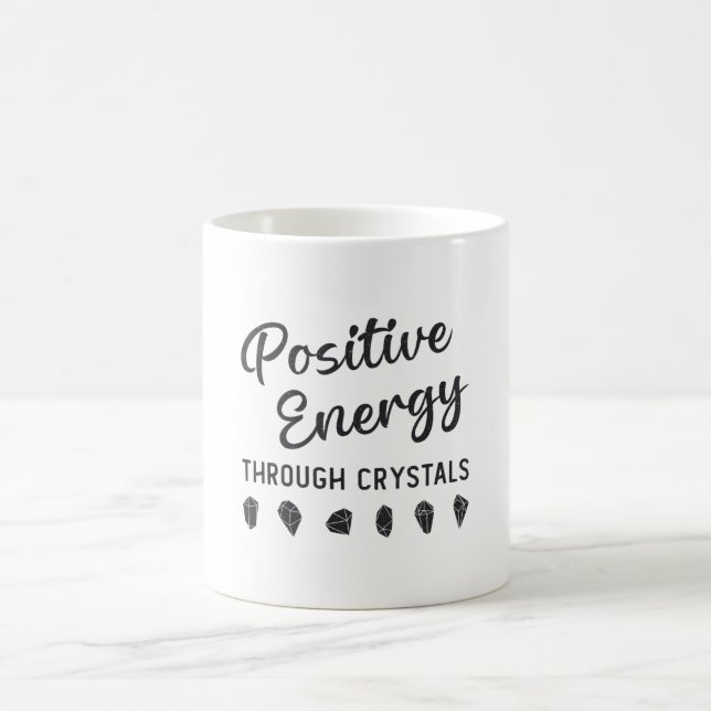 Crystal Positive Energy Through Crystals Healer Kaffeetasse (Mittel)