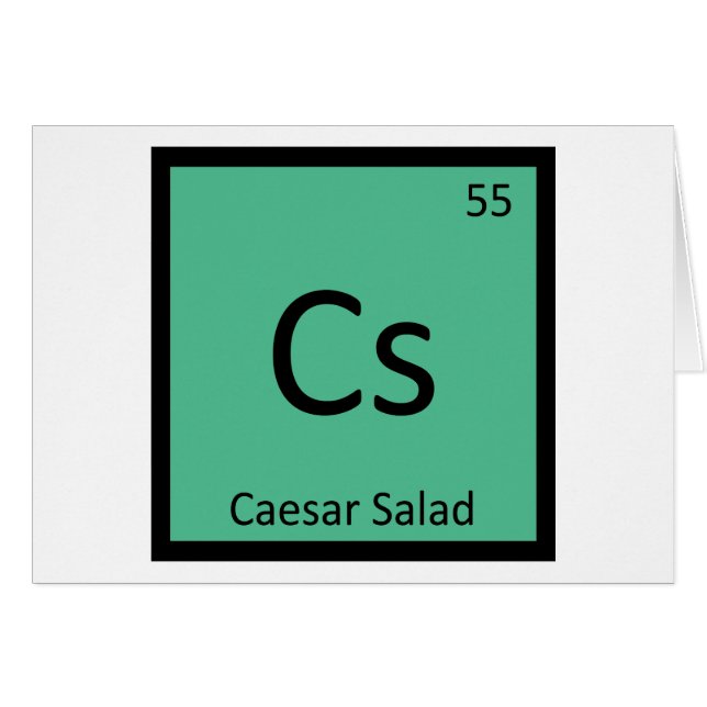 Cs - Cäsar Salad Chemistry Periodic Table Symbol (Vorderseite (Horizontal))