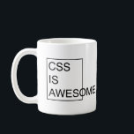 CSS IST FANTASTISCHE Tasse<br><div class="desc">Der ursprüngliche und beste CSS IST FANTASTISCHE Tasse!  Nehmen Sie keine Nachahmer an! Ihre Entwickler laufen ihr Kastenmodell über,  wenn sie Sie toting Ihre unglaublich witzig Tasse sehen!</div>