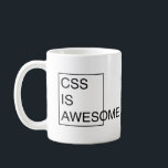 CSS IST FANTASTISCHE Tasse<br><div class="desc">Der ursprüngliche und beste CSS IST FANTASTISCHE Tasse!  Nehmen Sie keine Nachahmer an! Ihre Entwickler laufen ihr Kastenmodell über,  wenn sie Sie toting Ihre unglaublich witzig Tasse sehen!</div>