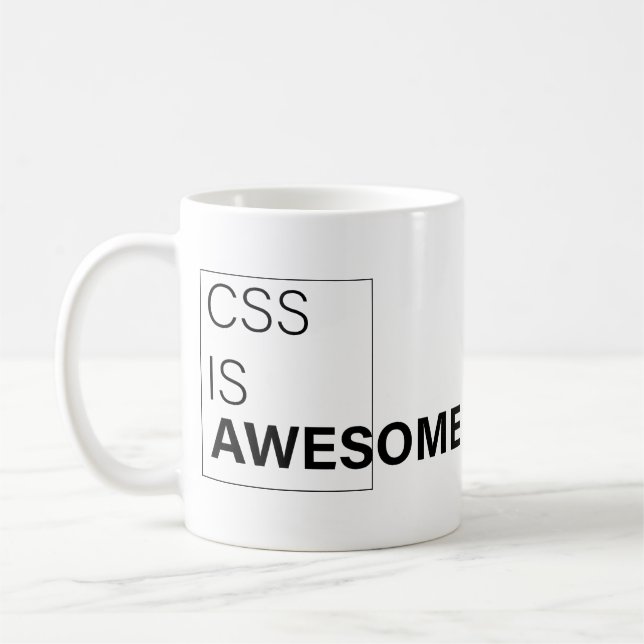 css ist phantastisch , Sarcastic Gifts for program Kaffeetasse (Links)