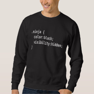 CSS-Klasse Ninja Cooles Design für Web-Designer ta Sweatshirt