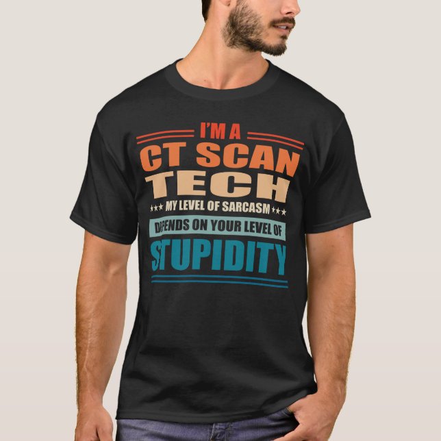 CT Scan Tech Meine Stufe hängt von Ihrem STU-Nivea T-Shirt (Vorderseite)