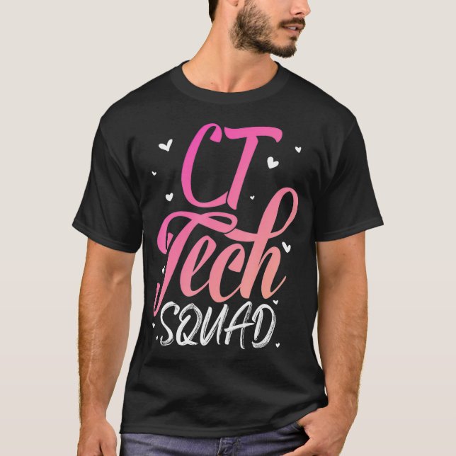 CT Tech Squad T Radiology CT Cat Scan Gift  T-Shirt (Vorderseite)