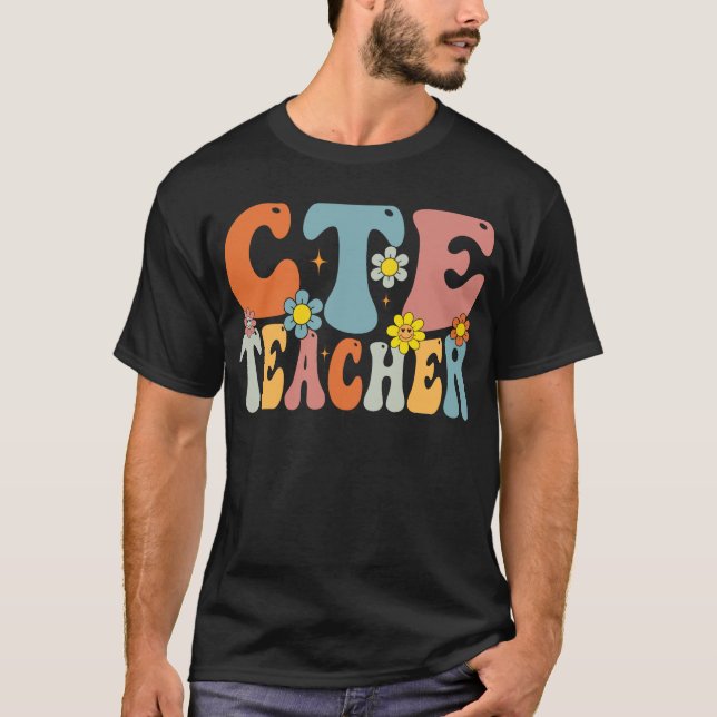 CTE-Lehrer zurück zu den Schülern T-Shirt (Vorderseite)