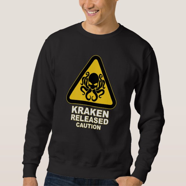 Cthulhu Caution Kraken veröffentlichte Warnung Sweatshirt (Vorderseite)