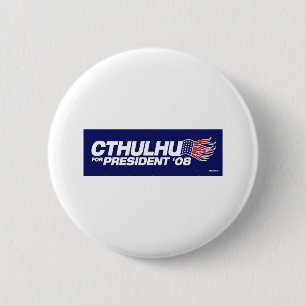 Cthulhu für Präsident Button