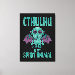 Cthulhu ist mein Seelentier Leinwanddruck