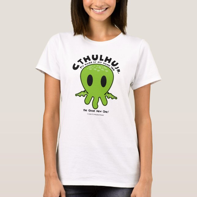 Cthulhu jr. - es ist Name ist mein Name auch! T-Shirt (Vorderseite)