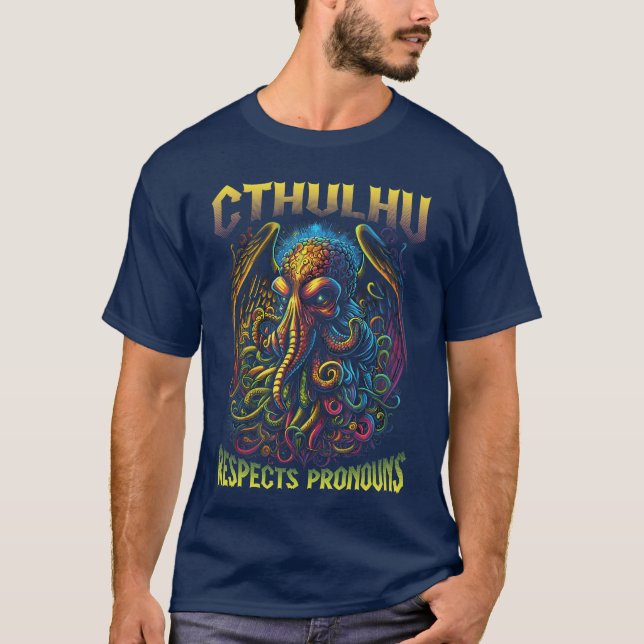 Cthulhu Respects Pronouns LGBTQ Gay Pride Horror C T-Shirt (Vorderseite)