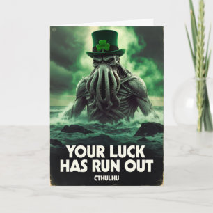 Cthulhu St. Patrick's Day Dein Glück ist vorbei Feiertagskarte