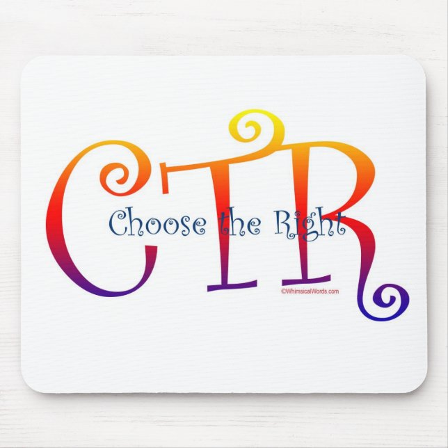 CTR-CHOOSE DAS RECHT MOUSEPAD (Vorne)