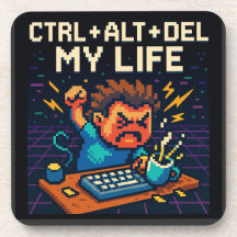 CTRL - ALT - DEL MY LIFE